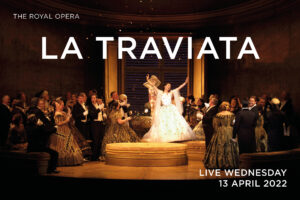 Poster for Royal Opera House Live Wednesday 13 April