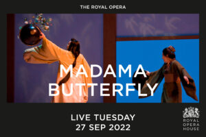 Poster for Madama Butterfly live screening from Royal Opera House 27 September